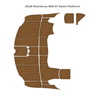 2018 Monterey 400 SY Swim Platfrom Подножка для лодки EVA Пенопласт Пол палубы из искусственного тика